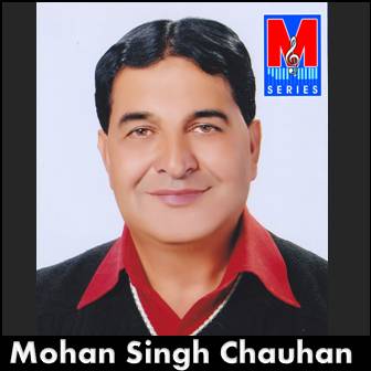 Mohan Singh Chauhan